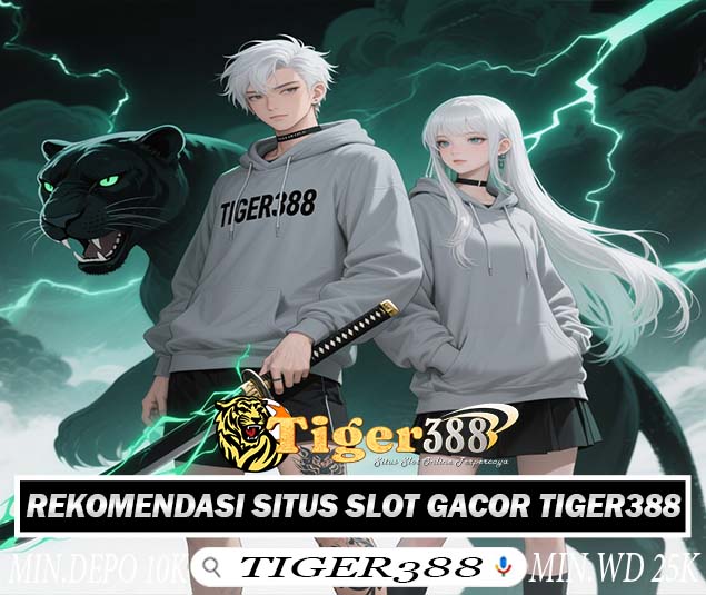 TigerJitu388 Slot Gacor Online Paling Dicari Pemain